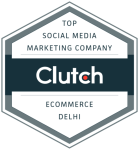 Top Clutch Social Media Marketing Company Ecommerce Delhi